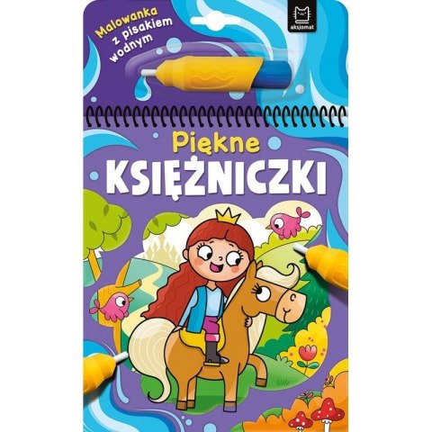 Książeczka edukacyjna Aksjomat Malowanka z pisakiem wodnym. Piękne księżniczki Książeczka edukacyjna Aksjomat Malowanka z pisakiem wodnym. Piękne księżniczki