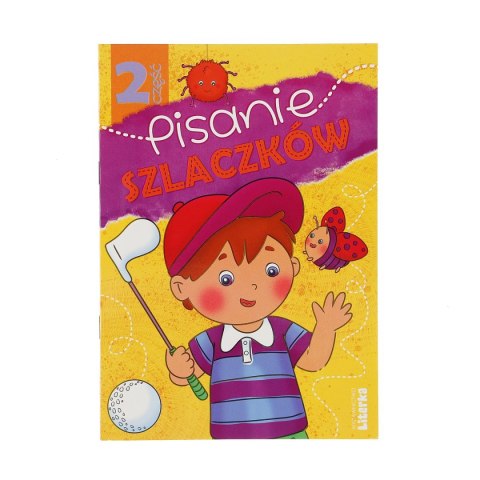 Książeczka edukacyjna Literka Pisanie szlaczków część 2 Książeczka edukacyjna Literka Pisanie szlaczków część 2