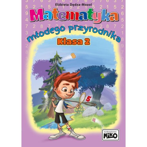 Książeczka edukacyjna Niko Matematyka młodego przyrodnika. Klasa 2 Książeczka edukacyjna Niko Matematyka młodego przyrodnika. Klasa 2