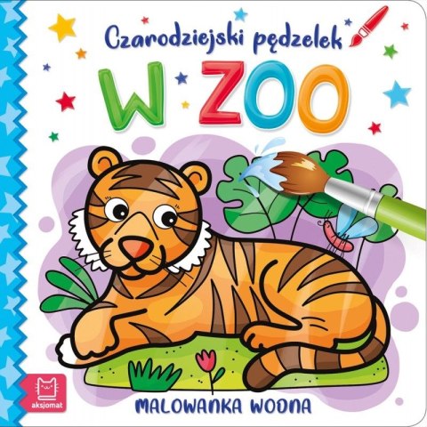 Książeczka edukacyjna Aksjomat Czarodziejski pędzelek. W zoo... Malowanka wodna Książeczka edukacyjna Aksjomat Czarodziejski pędzelek. W zoo... Malowanka wodna