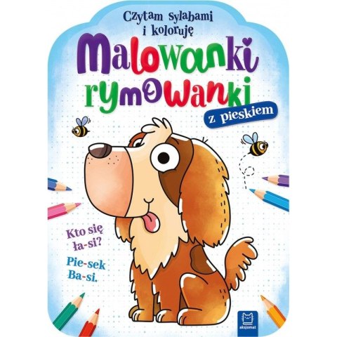 Książeczka edukacyjna Aksjomat Malowanki rymowanki z pieskiem. Czytam sylabami i koloruję Książeczka edukacyjna Aksjomat Malowanki rymowanki z pieskiem. Czytam sylabami i koloruję