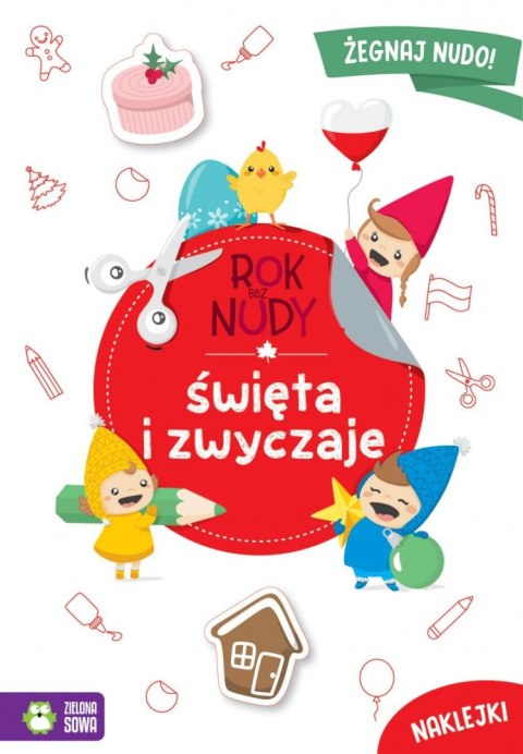 Książeczka edukacyjna Zielona Sowa Rok bez nudy. Święta i zwyczaje Książeczka edukacyjna Zielona Sowa Rok bez nudy. Święta i zwyczaje