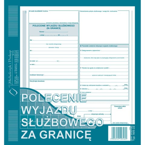 Druk offsetowy Michalczyk i Prokop 2/3A4 polecenie wyjażdu służbowego za granicę 2/3 A4 (505-2Z) Druk offsetowy Michalczyk i Prokop 2/3A4 polecenie wyjażdu służbowego za granicę 2/3 A4 (505-2Z)