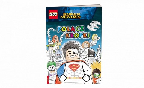Książka dla dzieci Ameet LEGO® DC COMICS SUPER HEROES. POŁĄCZ KROPKI (SPCS 6450) Książka dla dzieci Ameet LEGO® DC COMICS SUPER HEROES. POŁĄCZ KROPKI (SPCS 6450)