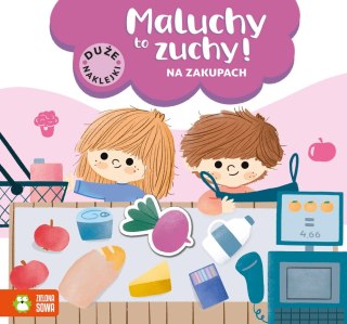 Książeczka edukacyjna Zielona Sowa Maluchy to zuchy. Na zakupach
