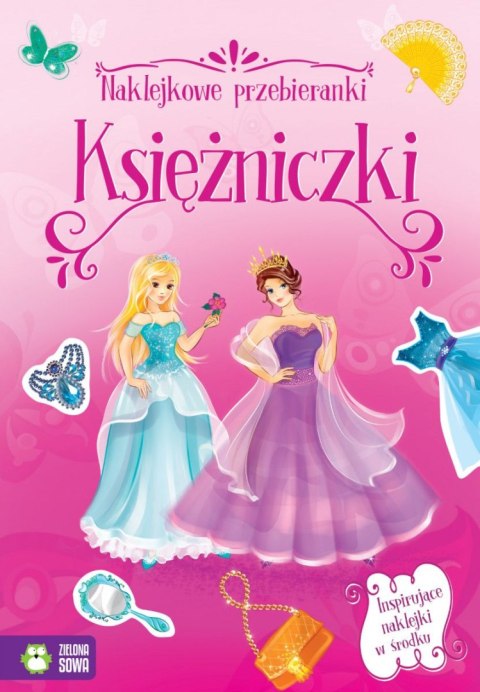 Książeczka edukacyjna Zielona Sowa Naklejkowe przebieranki. Księżniczki Książeczka edukacyjna Zielona Sowa Naklejkowe przebieranki. Księżniczki
