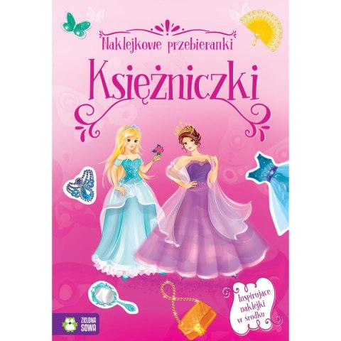 Książeczka edukacyjna Zielona Sowa Naklejkowe przebieranki. Księżniczki Książeczka edukacyjna Zielona Sowa Naklejkowe przebieranki. Księżniczki