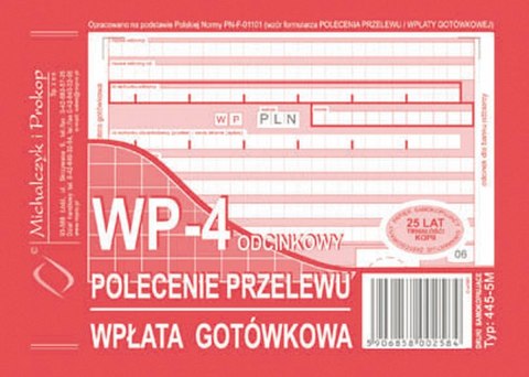 Druk samokopiujący Michalczyk i Prokop Polecenie przelewu / wpłata gotówkowa A6 80k. (445-5M) Druk samokopiujący Michalczyk i Prokop Polecenie przelewu / wpłata gotówkowa A6 80k. (445-5M)