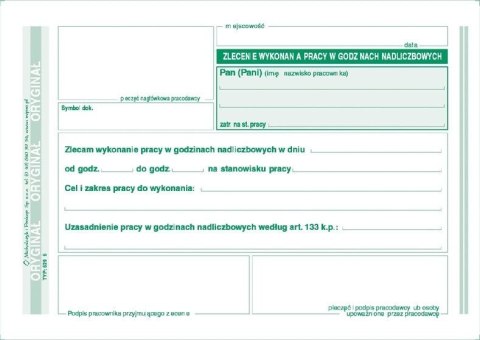 Druk samokopiujący Michalczyk i Prokop zlecenie wykonania pracy w godzinach nadliczbowych A6 40k. (529-5) Druk samokopiujący Michalczyk i Prokop zlecenie wykonania pracy w godzinach nadliczbowych A6 40k. (529-5)