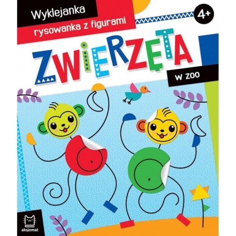 Książeczka edukacyjna Aksjomat Zwierzęta w zoo. Wyklejanka, rysowanka z figurami 4+ Książeczka edukacyjna Aksjomat Zwierzęta w zoo. Wyklejanka, rysowanka z figurami 4+