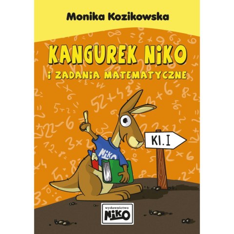 Książeczka edukacyjna Niko Kangurek Niko i zadania matematyczne dla klasy I. Książeczka edukacyjna Niko Kangurek Niko i zadania matematyczne dla klasy I.