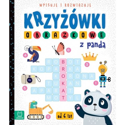 Książeczka edukacyjna Aksjomat Krzyżówki obrazkowe z pandą. Wpisuję i rozwiązuję. Książeczka edukacyjna Aksjomat Krzyżówki obrazkowe z pandą. Wpisuję i rozwiązuję.