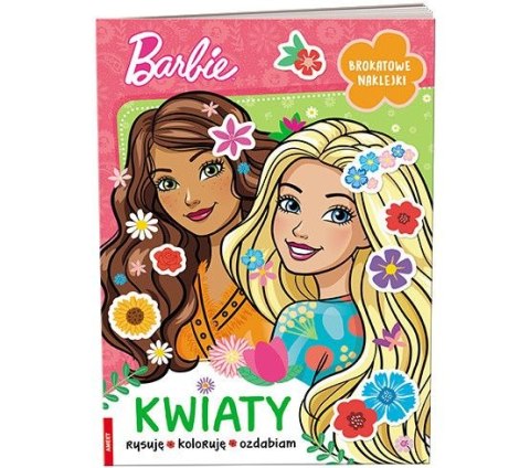 Książeczka edukacyjna Ameet Barbie™. Kwiaty (KWI 1101) Książeczka edukacyjna Ameet Barbie™. Kwiaty (KWI 1101)