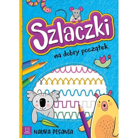 Książka dla dzieci Szlaczki na dobry początek. Nauka pisania Książka dla dzieci Szlaczki na dobry początek. Nauka pisania