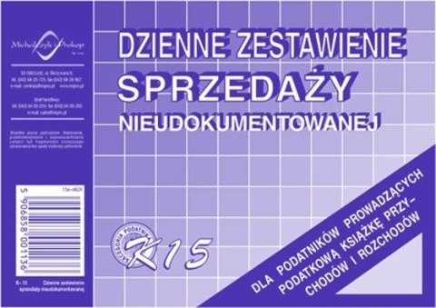 Druk offsetowy Michalczyk i Prokop DZIENNE ZEST SPRZED NIEUD. K15 A6 50k. (K-15) Druk offsetowy Michalczyk i Prokop DZIENNE ZEST SPRZED NIEUD. K15 A6 50k. (K-15)