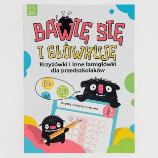 Książeczka edukacyjna Aksjomat Bawię się i główkuję. Krzyżówki i inne łamigłówki dla przedszkolaków (3235)
