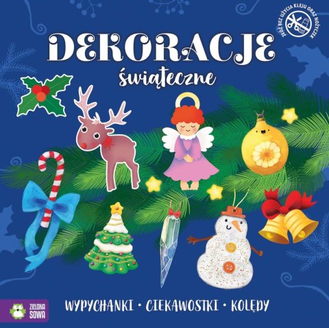 Książeczka edukacyjna Zielona Sowa Świąteczne wypychanki. Dekoracje świąteczne Książeczka edukacyjna Zielona Sowa Świąteczne wypychanki. Dekoracje świąteczne