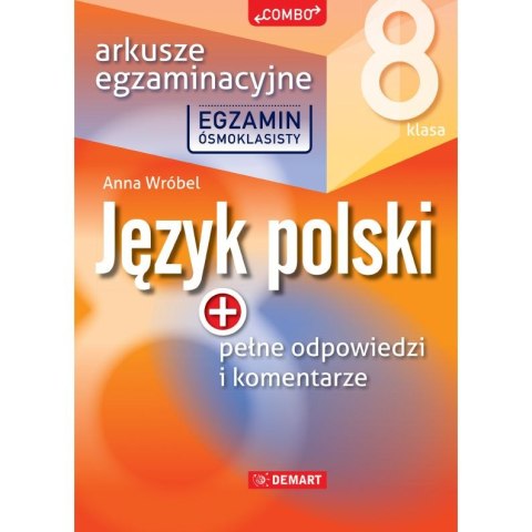 Książeczka edukacyjna Demart TESTY - Ósmoklasisty - Polski Książeczka edukacyjna Demart TESTY - Ósmoklasisty - Polski