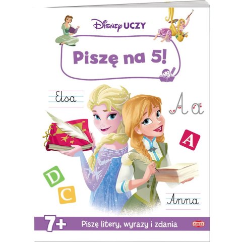Książka dla dzieci Ameet DISNEY UCZY. PISZĘ NA 5! Książka dla dzieci Ameet DISNEY UCZY. PISZĘ NA 5!