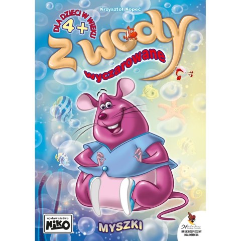 Książeczka edukacyjna Niko Z wody wyczarowane. Myszki Książeczka edukacyjna Niko Z wody wyczarowane. Myszki