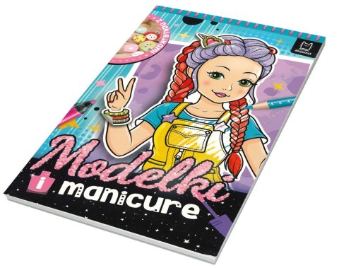 Książeczka edukacyjna Aksjomat Modelki i manicure. Z naklejkami Książeczka edukacyjna Aksjomat Modelki i manicure. Z naklejkami
