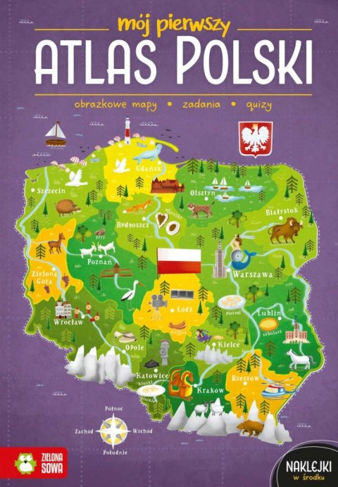 Książeczka edukacyjna Zielona Sowa Mój pierwszy atlas Polski Książeczka edukacyjna Zielona Sowa Mój pierwszy atlas Polski